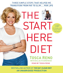 Icon image The Start Here Diet: Three Simple Steps That Helped Me Transition from Fat to Slim . . . for Life