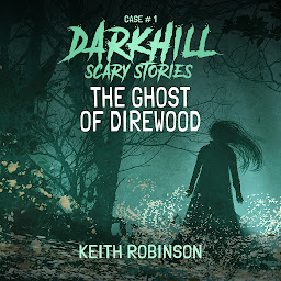 Icon image The Ghost of Direwood