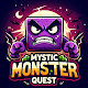 Mystic Monster Quest