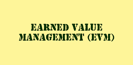 Earned Value Management