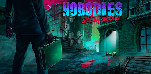 Nobodies: Silent Blood Mod MỞ KHÓA TẤT CẢ v1.44
