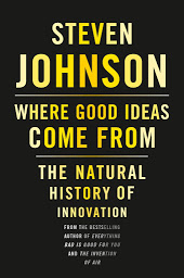 Obraz ikony: Where Good Ideas Come From: The Natural History of Innovation