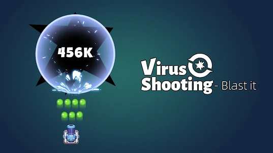 Virus Shooting -  Blast it