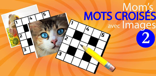 Mom S Mots Croises Avec Images 2 Applications Sur Google Play
