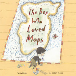 Icon image The Boy Who Loved Maps