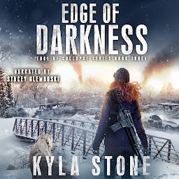 Icon image Edge of Darkness: A Post-Apocalyptic Survival Thriller