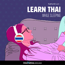 Symbolbild für Learn Thai While Sleeping