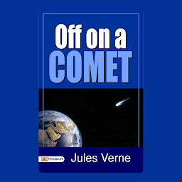 Слика иконе Off on a Comet – Audiobook: Off on a Comet: Journeying through the Cosmos with Jules Verne
