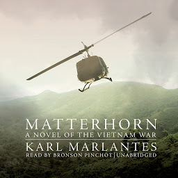 Icon image Matterhorn: A Novel of the Vietnam War