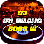 Cover Image of ダウンロード DJ Iri Bilang Bos Full Remix  APK