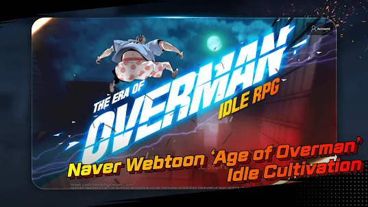 The Era of Overman : Idle RPG
