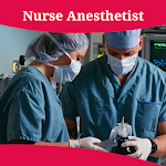 Cover Image of Скачать How To Become A Nurse Anesthetist 1.0 APK