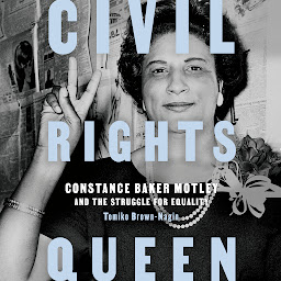 Picha ya aikoni ya Civil Rights Queen: Constance Baker Motley and the Struggle for Equality