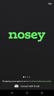 How To Use and Install Nosey  Apps on For PC 1