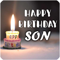 MY SON, THE BEST DESIRES ON YOUR BIRTHDAY