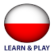学び、遊びます。ポーランド語 +