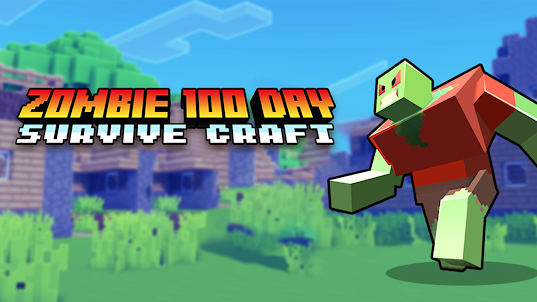 Zombie 100 day: Survive Craft