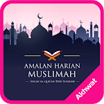 Cover Image of ダウンロード Amalan Harian Muslimah  APK