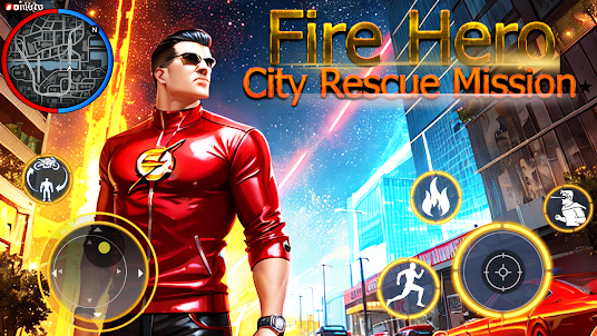 Fire Hero : Mafia City Wars