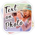 Add Text to Photo: Watermark Text on Photo editor1.1