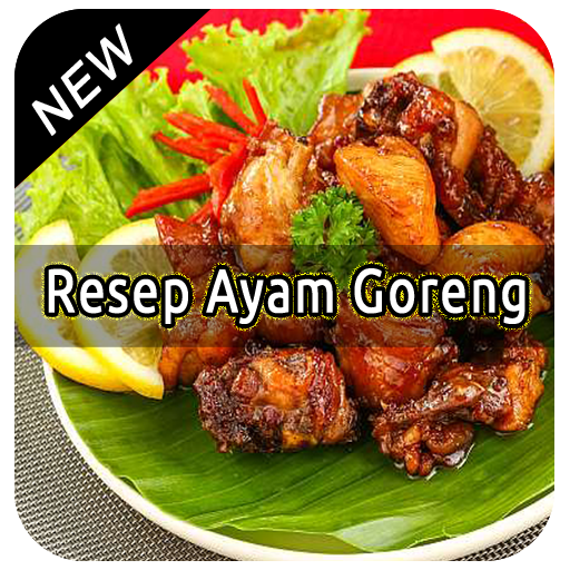 Resep Ayam Goreng Terbaru