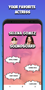 Selena Gomez Soundboard