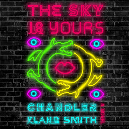 Icon image The Sky Is Yours: A Novel