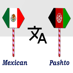 Cover Image of ดาวน์โหลด Mexican To Pashto Translator  APK