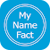 My Name Meaning what is in your name, Name fact icon