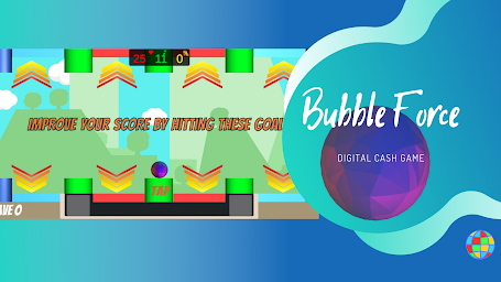 Bubble Force - digital app cash game