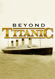 Icon image Beyond Titanic