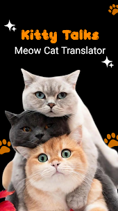KittyTalks Meow Cat Translator