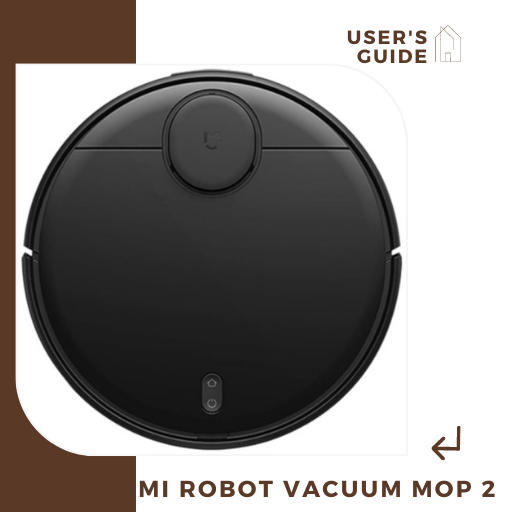 Mi Robot Vacuum Mop 2 guide