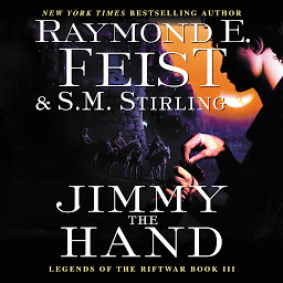 Icon image Jimmy the Hand: Legends of the Riftwar, Book III