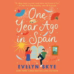 Image de l'icône One Year Ago in Spain: A Novel