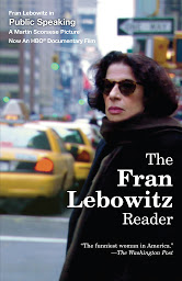 Icon image The Fran Lebowitz Reader