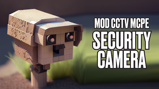 Android application CCTV Camera Minecraft Mod 2024 screenshort