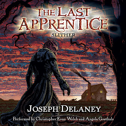 Icon image The Last Apprentice: Slither (Book 11): Book 11