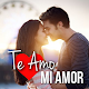 Te Amo mi Amor con Imagenes Auf Windows herunterladen