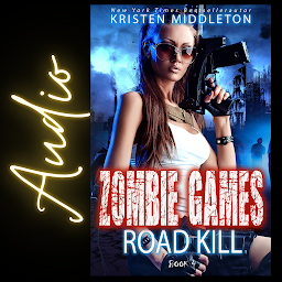 Icon image Road Kill (Zombie Apocalypse Adventure) Book 4 of Zombie Games