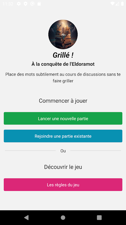 Grillé ! Vers l'Eldoramot - 1.3.5 - (Android)