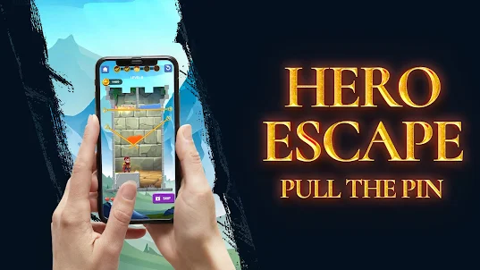 Hero Escape - Pull The Pin