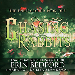 Icon image Chasing Rabbits: A Wonderland Fantasy Romance