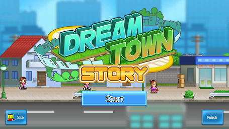 Dream Town Story