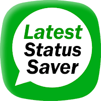Latest Status 2021 - Status Saver for You