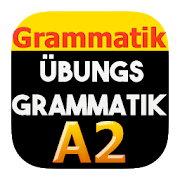 Grammatik - Üben, Hören, Übungsgrammatik A2