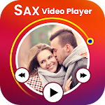 Cover Image of Download Sax Video Player - Full Screen Multi video formats 101.0 APK