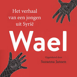 Obraz ikony: Wael, het verhaal van een jongen uit Syrie