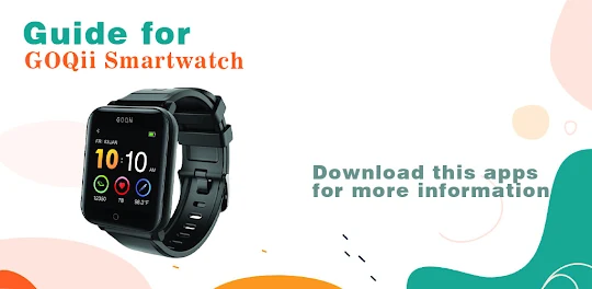 GOQii Smartwatch App Guide