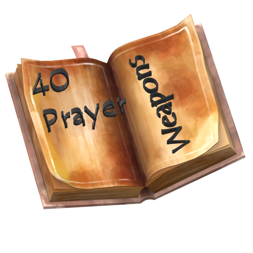 40 PRAYER WEAPONS